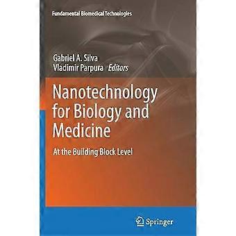 Nanotechnologie für Biologie und Medizin