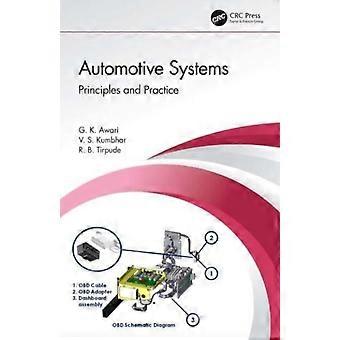 Automotive Systems Principles And Practice - G.K. Awari