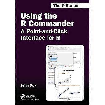 Using The R Commander A Point-and-click Interface For R - John Fox