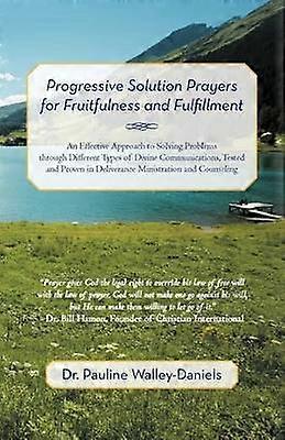Progressive Solution Prayers for Fruitfulness and Fulfillment