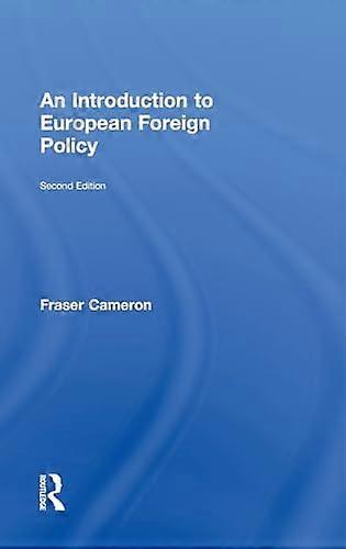 An Introduction to European Foreign Policy