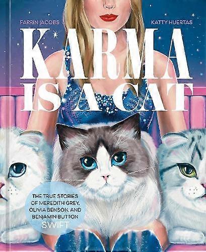 Karma Is A Cat - Farrin Jacobs