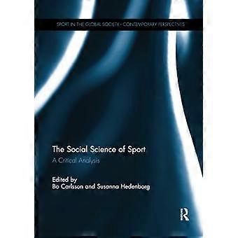 Die Sozialwissenschaft des Sports: eine kritische Analyse