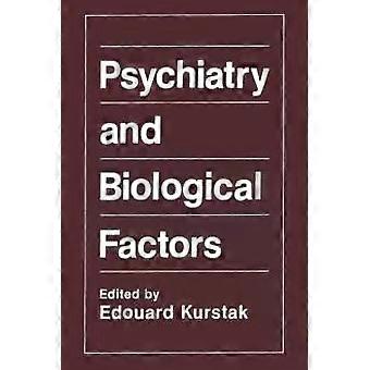 Psychiatry And Biological Factors - Springer Nature B.V