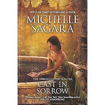 Cast in sorrow