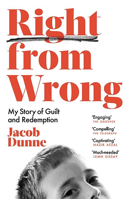 Right From Wrong by Jacob Dunne Paperback Book