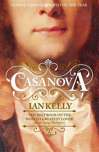 Casanova by Ian Kelly Paperback