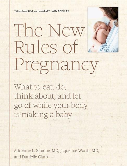 The New Rules Of Pregnancy by Jaqueline Worth Hardback Book