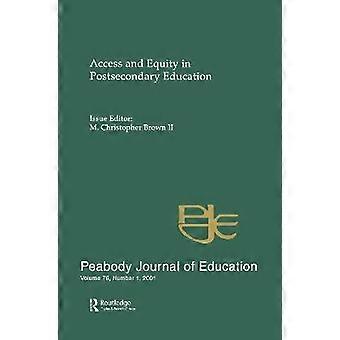 Access and Equity in Postsecondary Education