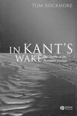 In Kant's Wake