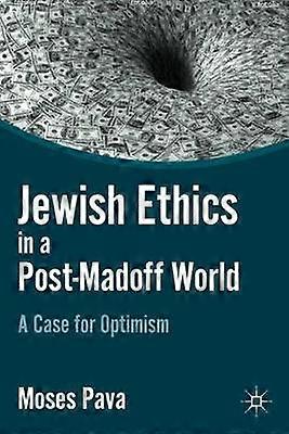 Jewish Ethics in a Post-Madoff World