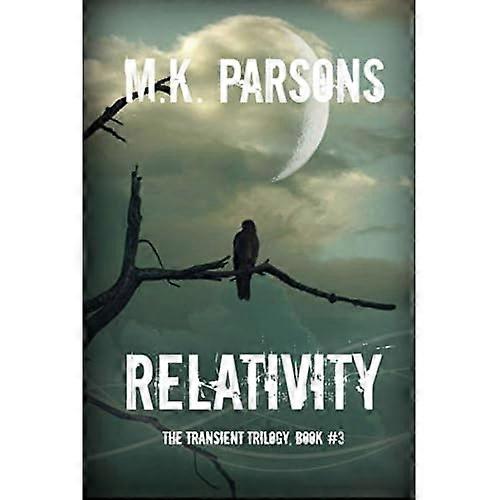 Relativity (The Transient Trilogy)