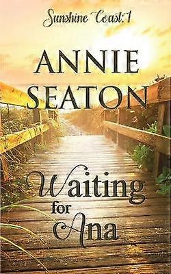 Waiting for Ana