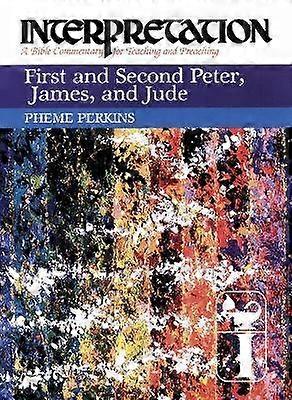 First and Second Peter James and Jude