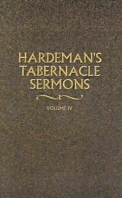 Hardeman's Tabernacle Sermons Volume IV