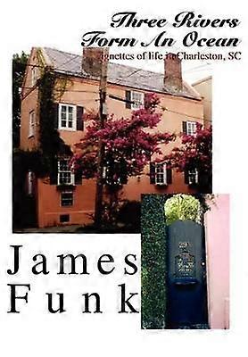 Three Rivers Form An Ocean