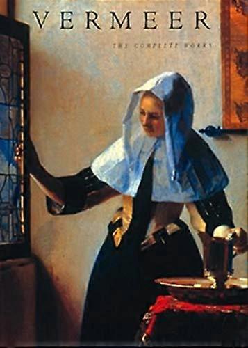 Vermeer: The Complete Works