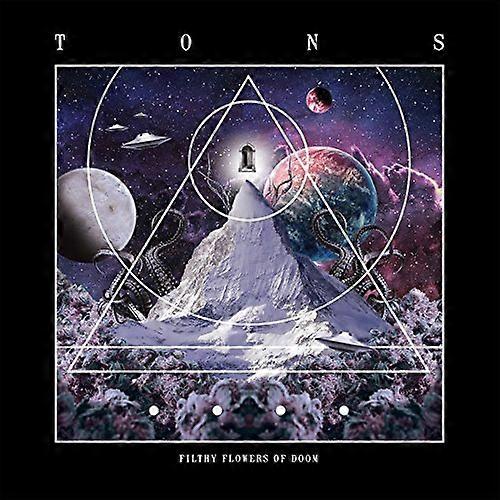 Tons - Filthy Flowers Of Doom [CD]