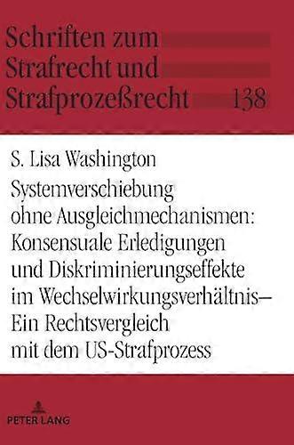 Systemverschiebung Ohne Ausgleichmechanismen by S Lisa Washington Hardback Book