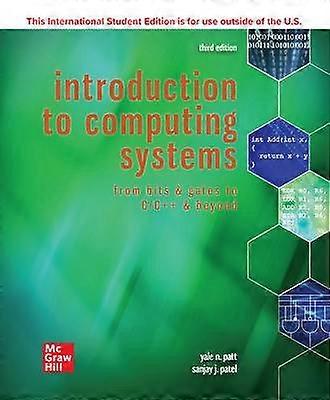 ISE Introduction to Computing Systems: From Bits & Gates to C/C++ & Beyond