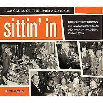 Sittin' In: Jazzklubber på 1940- og 1950-tallet