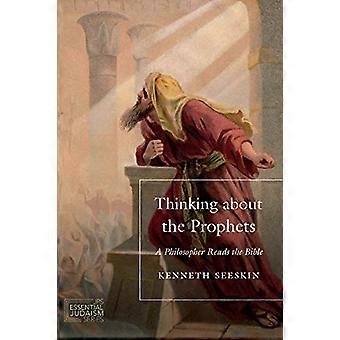 Myśląc o prorokach: filozof czyta Biblię (JPS Essential Judaism)