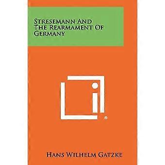 Stresemann y el rearme de Alemania
