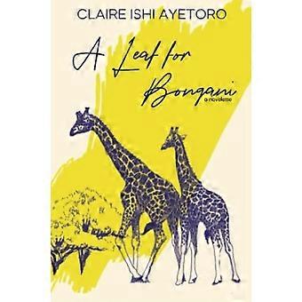 Leaf for Bongani : eine Novelle
