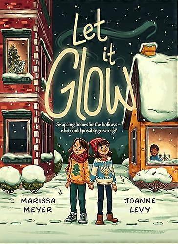 Let it Glow