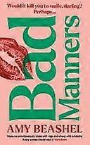 Bad manners