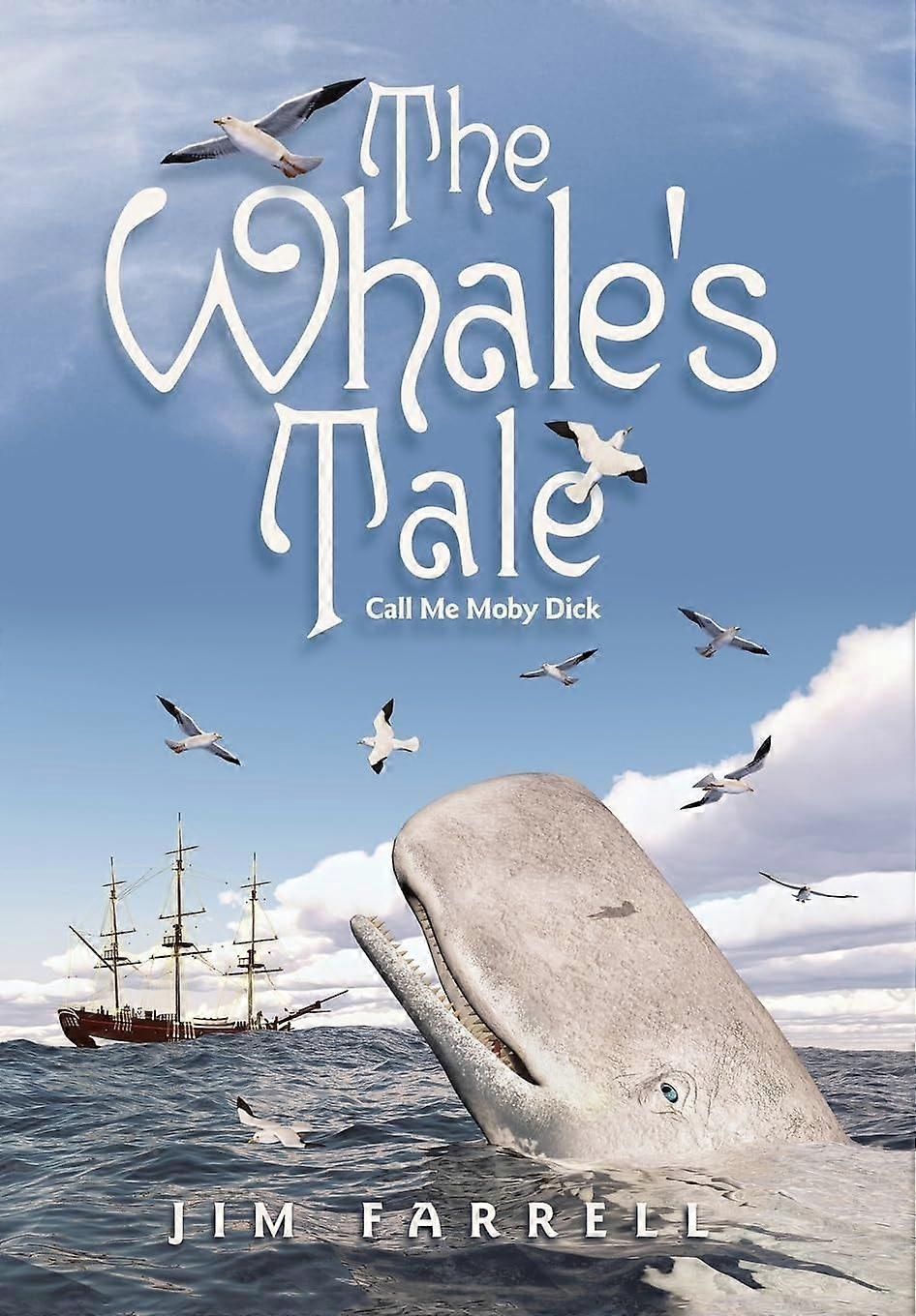The whale's tale call me moby dick