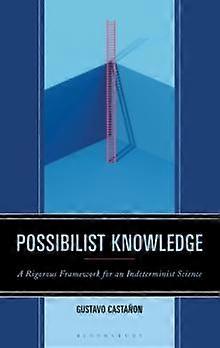 Possibilist Knowledge - Gustavo Castanon