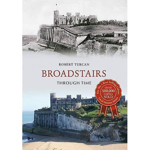 Broadstairs a través del tiempo