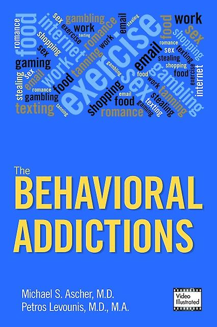 The Behavioral Addictions Paperback Book