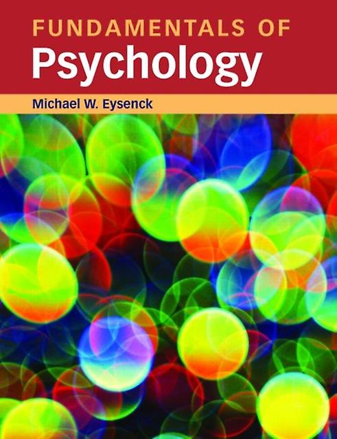 Fundamentals Of Psychology by Eysenck & Michael Royal Holloway & University of London & UK Paperback Book