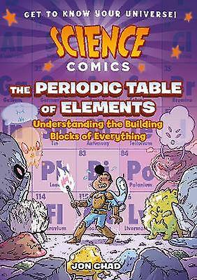 Science Comics: The Periodic Table of Elements