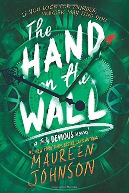 The Hand On The Wall by Maureen Johnson Paperback Book