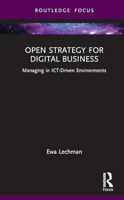 Open Strategy For Digital Business by StanczykHugiet & Ewa Wroclaw Univ. of Econ. & Poland Hardback Book