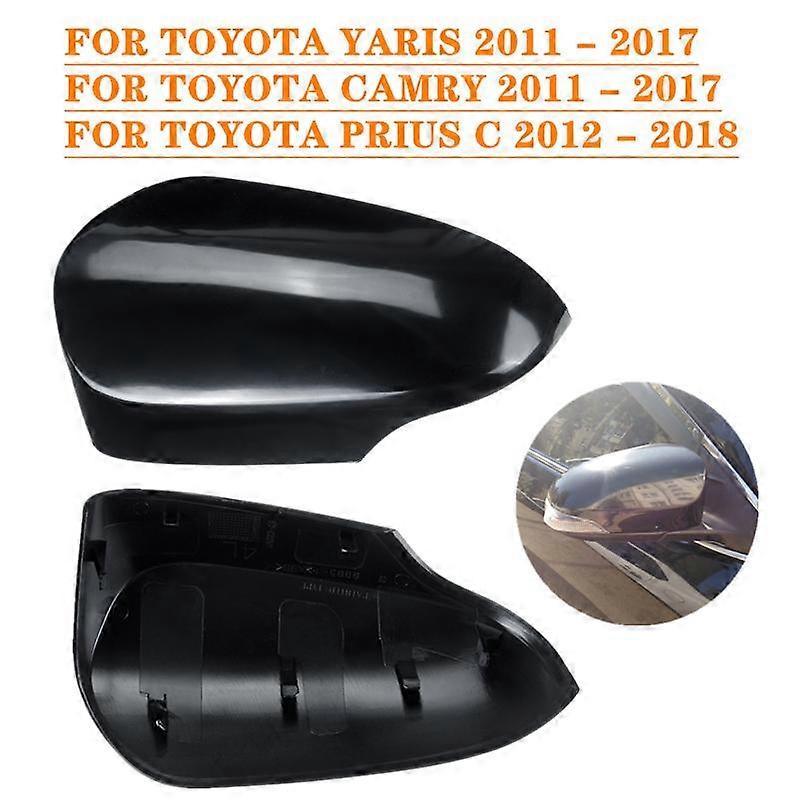 LEFT OR RIGHT SIDE REAR View Mirror Cover for Car, for Toyota Yaris 2011 - 2017, Camry 2011 - 2017, for Prius C 2012 - 2018