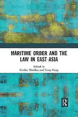 L’ordre maritime et la loi en Asie de l’Est
