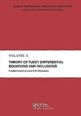 Theory of Fuzzy Differential Equations and Inclusions