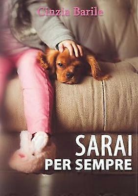 Sarai per sempre