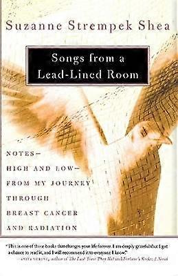 Songs from a Lead-Lined Room
