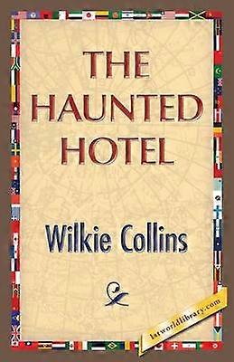The Haunted Hotel