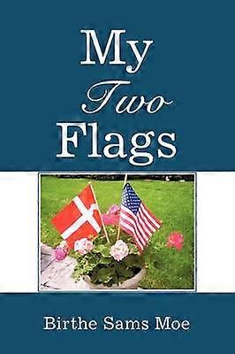 My Two Flags