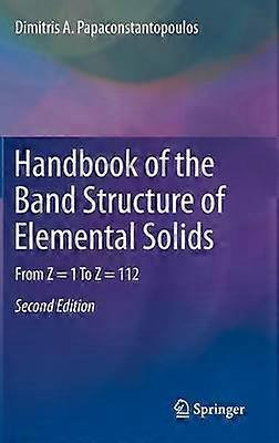 Handbook of the Band Structure of Elemental Solids