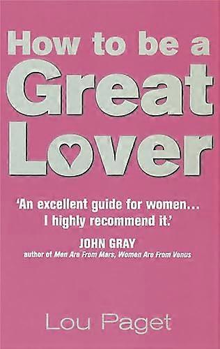 偉大な恋人になる方法