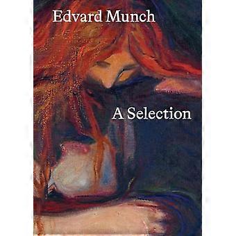 Edvard Munch A Selection