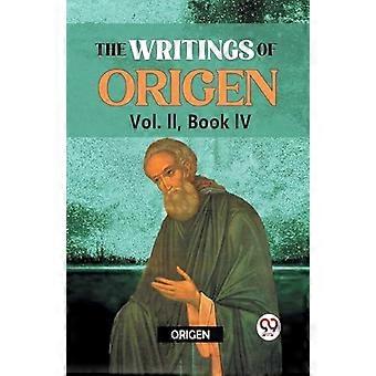 Los escritos de Orígenes, vol. II, libro IV - Orígenes