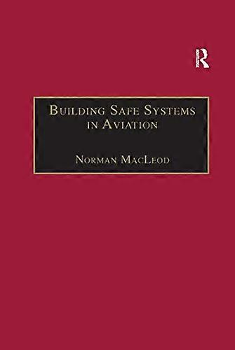 Building Safe Systems in Aviation A CRM Developers Handbook